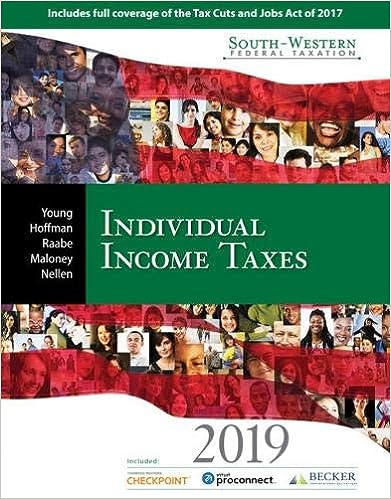 South Western Federal Taxation 2019 Individual Income Taxes