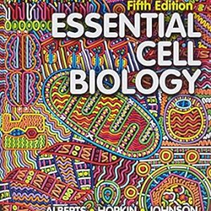 Test Bank For Essential Cell Biology 5th Edition