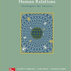 Human Relations 6th Edition By Lowell - Test Bank