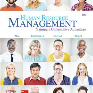 Human Resource Management Gaining A Competitive Advantage 10th Edition - Test Bank