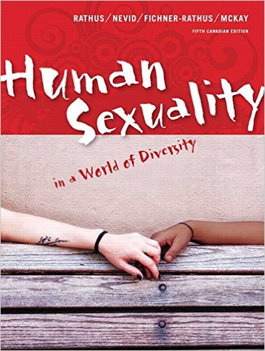 Human Sexuality in a world of diversity 5th Canadian Edition By Rathus - Test Bank