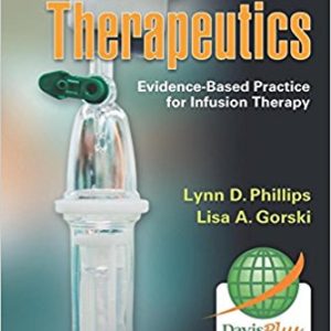 I.V. Therapeutics Evidence Based Practice for Infusion Therapy 6th Edition by Lynn Dianne - Test Bank