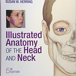 Illustrated Anatomy of the Head And Neck 5th Edition By Fehrenbach RDH MS - Test Bank