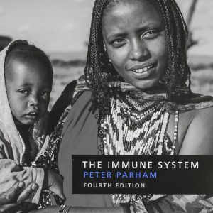 Immune System 4th Edition By Parham - Test Bank