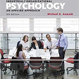 Industrial Organizational Psychology An Applied Approach 8th Edition - Test Bank