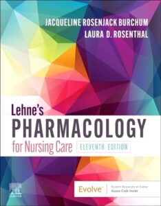 Test Bank for Lehne's Pharmacology for Nursing Care 11th Edition