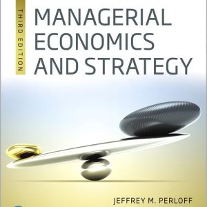 Test Bank For Managerial Economics and Strategy 3rd edition By Jeffrey M. Perloff