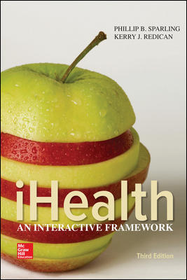iHealth 3Rd Edition By Phillip Sparling -Test Bank