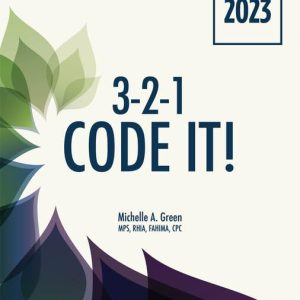 3-2-1 Code It! 2023 Edition, 11th Edition Michelle A. Green - Solution Manual