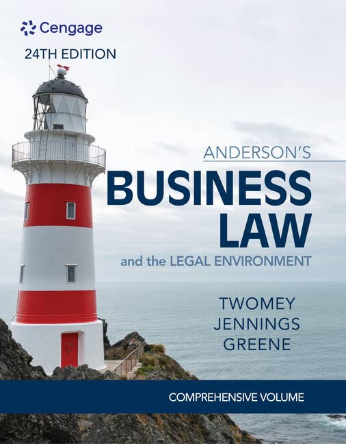 Anderson's Business Law & The Legal Environment - Comprehensive Edition (MindTap Course List) 24th Edition - Test Bank