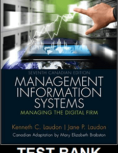 Test Bank For Management Information Systems Managing the Digital Firm Canadian 7th Edition