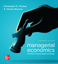 Managerial Economics Christopher Thomas 13th Edition - Test Bank