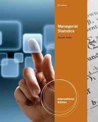 Managerial Statistics International Edition 9th Edition by Gerald Keller - Test Bank