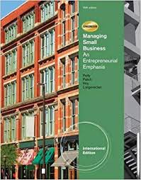 Managing Small Business An Entrepreneurial Emphasis International Edition 16th Edition by J. William Petty - Test Bank