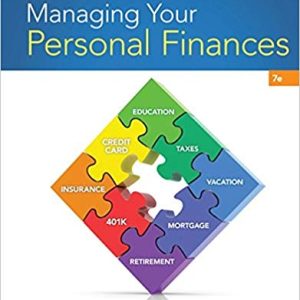 Managing Your Personal Finances 7th Edition by Joan S. Ryan - Test Bank