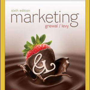Marketing 6th Edition by Dhruv Grewal - Test Bank