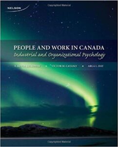Test Bank For People And Work in Canada Industrial And Organizational Psychology 1st Edition