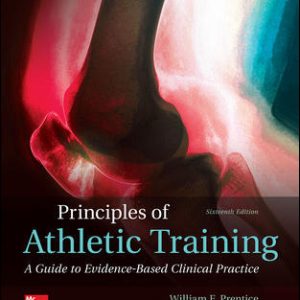 Principles of Athletic Training 16Th Edition By William Prentice - Test Bank