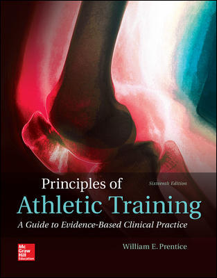 Principles of Athletic Training 16Th Edition By William Prentice - Test Bank