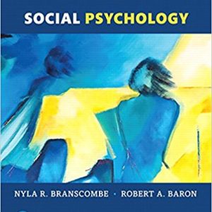 SOCIAL PSYCHOLOGY 14TH EDITION By NYLA R. BRANSCOMBE - Test Bank