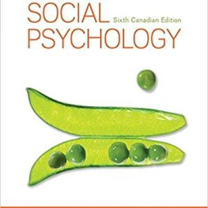 Social Psychology 6th Canadian Edition By Myers - Test Bank