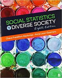 Social Statistics For A Diverse Society 8th Edition By Frankfort Nachmias - Test Bank