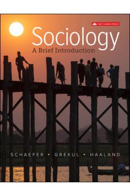 Sociology A Brief Introduction 6th Canadian Edition By Richard T. Schaefer - Test Bank