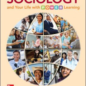 Test Bank For Sociology And Your Life With P.O.W.E.R. Learning Ist Edition