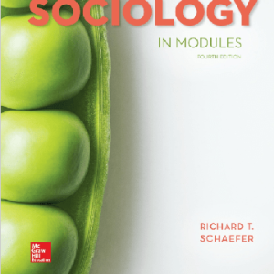 Sociology in Modules 4th Edition By Schaefer - Test Bank