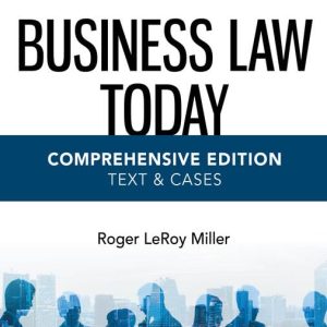 Solution Manual For Business Law Today Comprehensive 13th Edition