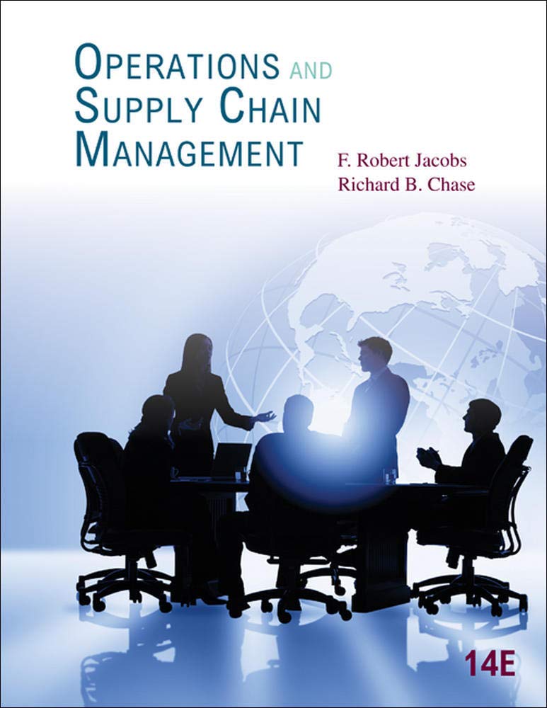 Solution Manual of Operations and Supply Chain Management 14 Edition Jacobs