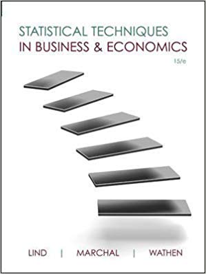 Statistical Techniques in Business And Economics 15th Edition By Lind - Test Bank