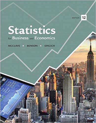 Statistics for Business And Economics 12th Edition by James T. McClave - Test Bank