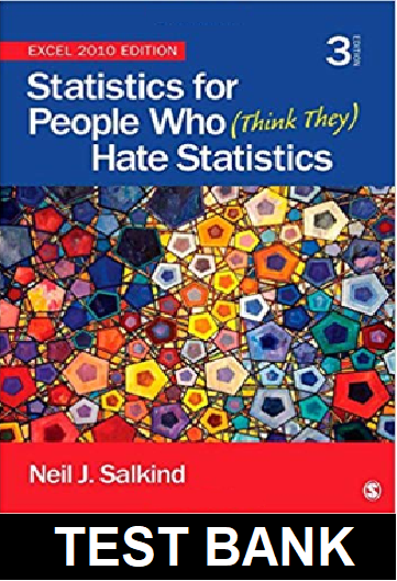 Statistics for People Who Think They Hate Statistics 3rd Edition By Salkind - Test Bank