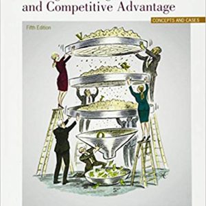 Strategic Management And Competitive Advantage 5th Edition - Test Bank