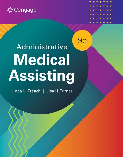 Test Bank For Administrative Medical Assisting 9th Edition Linda L. French