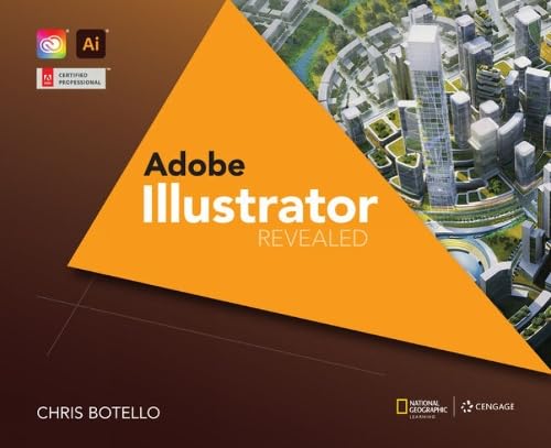 Test Bank For Adobe® Illustrator Creative Cloud Revealed, 2nd Edition, 2nd Edition Chris Botello