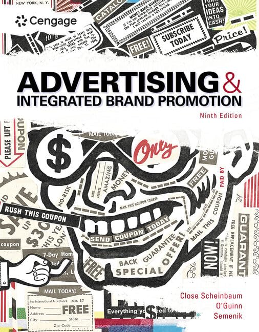 Test Bank For Advertising and Integrated Brand Promotion 9th Edition