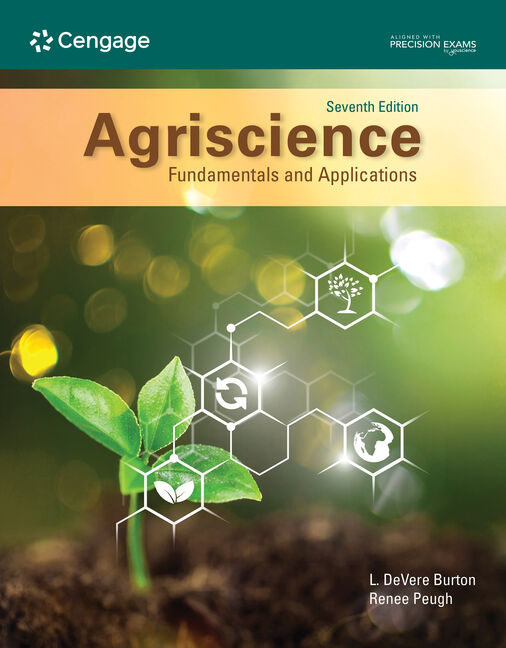 Test Bank For Agriscience Fundamentals & Applications, 7th Student Edition, 7th Edition