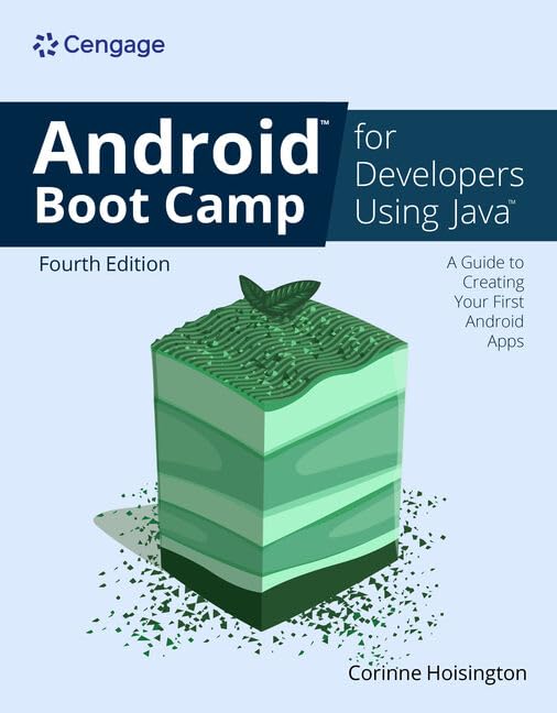 Test Bank For Android Boot Camp for Developers Using Java 4th Edition
