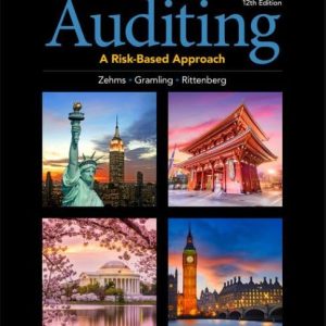 Solution Manual For Auditing A Risk Based-Approach 12th Edition by Karla M. Zehms