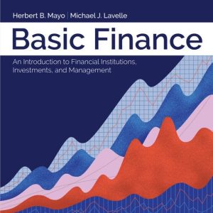 Test Bank For Basic Finance An Introduction to Financial Institutions, Investments, and Management 13th Edition