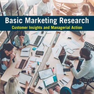 Test Bank For Basic Marketing Research Customer Insights and Managerial Action 10th Edition