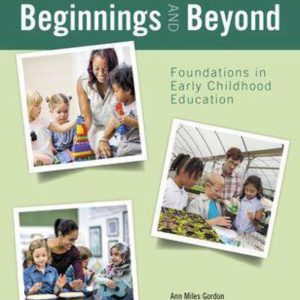 Test Bank For Beginnings & Beyond Foundations in Early Childhood Education, 11th Edition