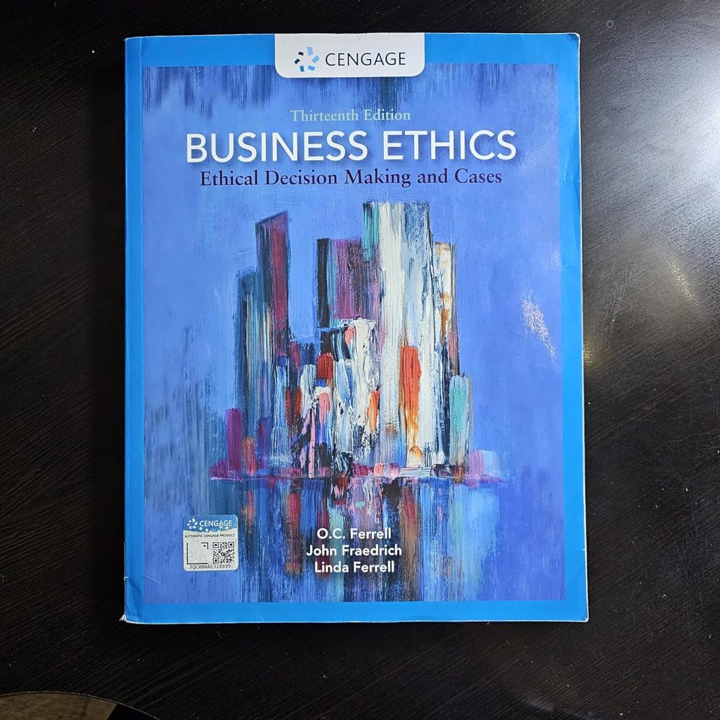 Test Bank For Business Ethics Ethical Decision Making and Cases, 13th Edition O. C. Ferrell