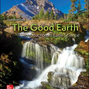 The Good Earth Introduction to Earth Science 4Th Edition By David - Test Bank