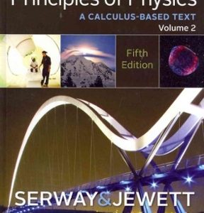 Principles of Physics A Calculus-Based Text, 5th Edition Volume 1 And 2 - Test Bank