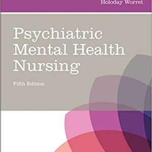 Test Bank For Psychiatric Mental Health Nursing 5th Edition By Fortinash