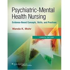 Psychiatric Mental Health Nursing 8th Edition Mohr - Test Bank