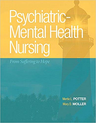 Psychiatric Mental Health Nursing From Suffering to Hope 1st Edition By Mertie - Test Bank